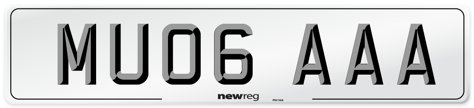 MU06 AAA Number Plate from New Reg